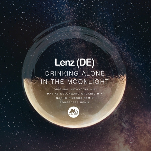Lenz (DE) - Drinking Alone in the Moonlight [MSD097]